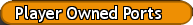 Player Owned Ports